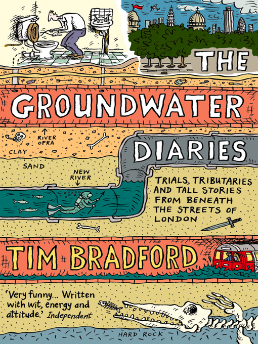 Title details for The Groundwater Diaries by Tim Bradford - Available